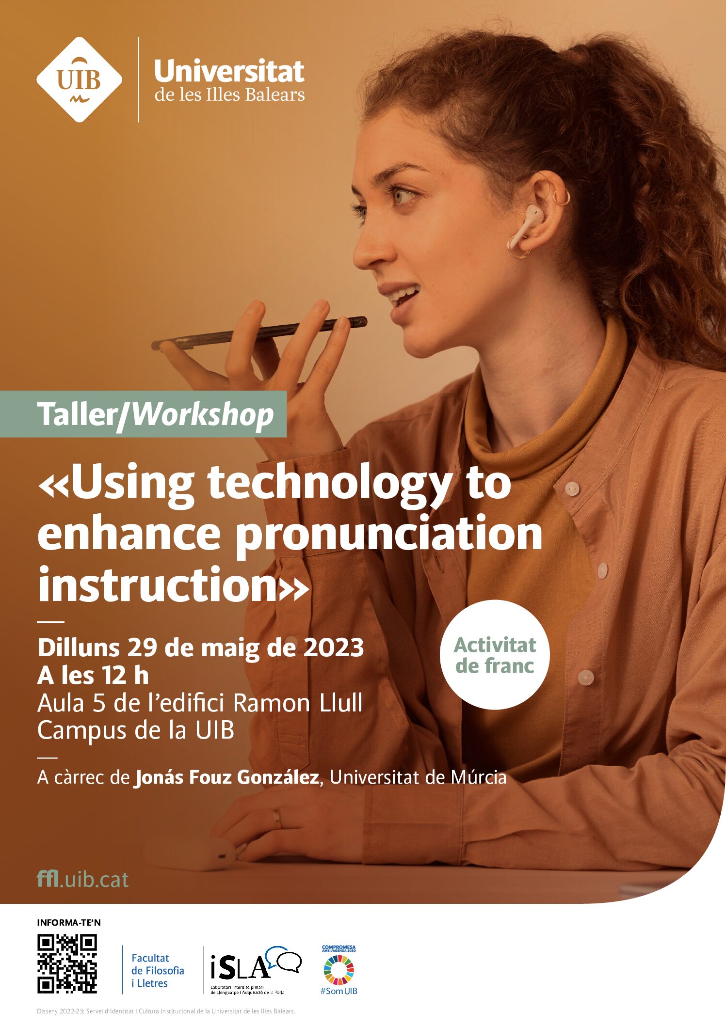 Taller: “Using technology to enhance pronunciation instruction” por el Dr. Jonás Fouz González (Universidad de Murcia)